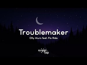 Olly Murs - Troublemaker (Lyrics) feat. Flo Rida