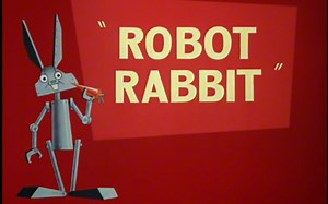 华纳动画兔八哥兔子机器人 Robot Rabbit(1953)重映版标题卡 开头和结尾