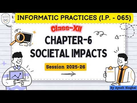 Societal Impacts Class-12 #cbse #informaticspractices #session202526 #societalimpact #class12th