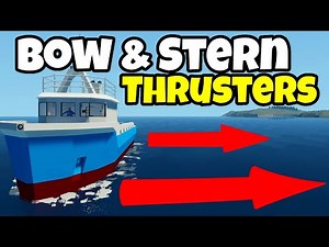 Bow & Stern Thrusters | Ultimate Fishing Boat, Stormworks (#6)