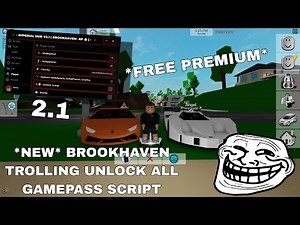 *NEW* Brookhaven Trolling Unlock All Gamepass Script | Imperial Hub Fluxus,Hydrogen,Delta, Arceus X