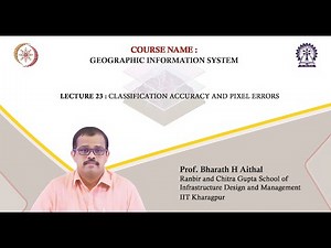 Lecture 23 : Classification Accuracy and Pixel Errors