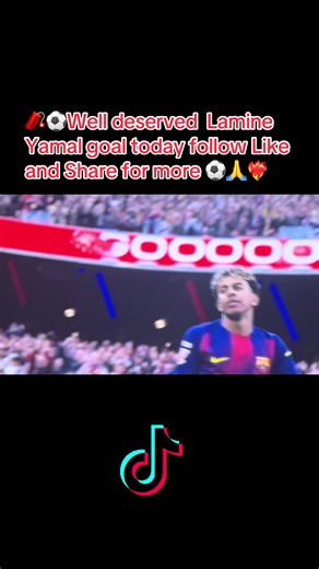 Lamine Yamal Scores a Well-Deserved Goal