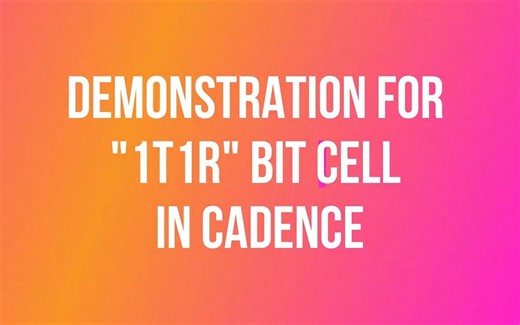 EDA教程 - 1T1R model for Bit cell design using RRAM