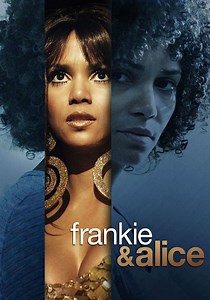 Frankie & Alice streaming: where to watch online?