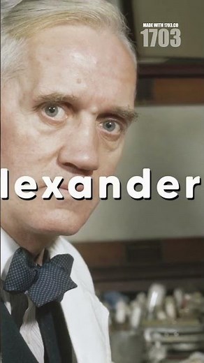 Alexander Fleming: The Accidental Discovery That Changed Medicine Forever
