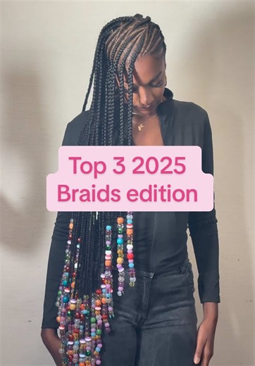 Top 3 Braiding Styles for 2025