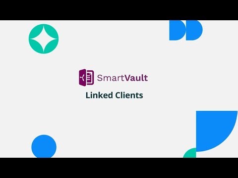 SmartVault Linked Clients Feature Demo