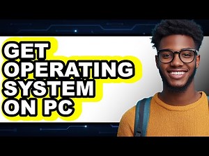 How to Get Operating System on Pc (full Guide)