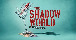 Shadow World: A New Musical by Matthew Schmolle - Indiegogo