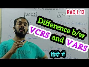 Difference between VCRS and VARS?
