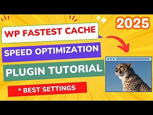 WP Fastest Cache Settings 2025 (Step By Step Tutorial) 💯 *New Settings*