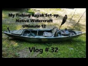 My Native Watercraft, Ultimate 12, Fishing Kayak set up