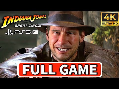 Indiana Jones and the Great Circle [PS5 Pro] Full Gameplay Walkthrough (4K)