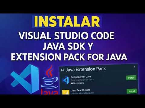 Instalación Visual Studio Code para programar en Java