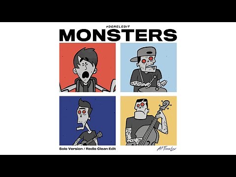 All Time Low - Monsters (Solo Version) [Radio Clean Edit] #DerelEdit