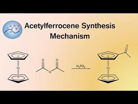 Acetylferrocene Synthesis Mechanism | Organic Chemistry