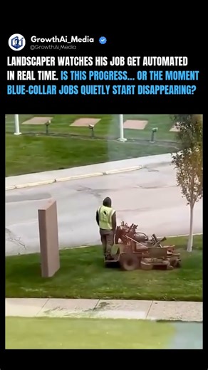 Landscaper watches his job get automated In real time. Progress or moment jobs start disappearing?