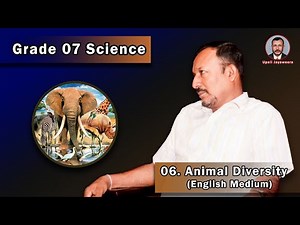 Grade 07 Science - Animal Diversity (English medium)