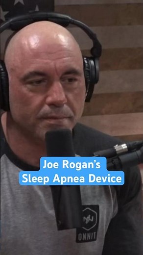 Joe Rogan’s Sleep Apnea Device #sleepapneaawareness
