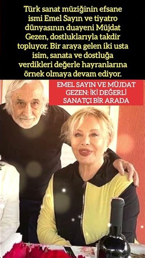 EMEL SAYIN VE MÜJDAT GEZEN: İKİ DEĞERLİ SANATÇI BİR ARADA
