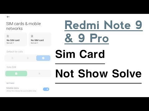 Redmi Note 9, 9 Pro Sim Card Not Showing Problem Solve