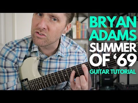 Summer of '69 by Bryan Adams Guitar Tutorial - Guitar Lessons with Stuart!