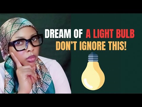 Spiritual Meaning of Seeing a Light Bulb in a Dream | Divine Revelation or Warning?