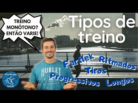 Conheça os diversos Tipos de Treino de Corrida - Varie seus treinos!