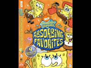 Opening to SpongeBob SquarePants - Absorbing Favorites (US DVD; 2005)