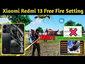 🔥 Free Fire Sensitivity for Xiaomi Redmi Note 13 2025: Perfect Settings to Stick Everything Red 🔥