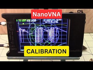 Calibrate NanoVNA in 60 Seconds - Don't Skip This!