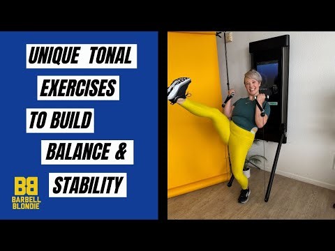 Unique Tonal Exercises to Build Balance & Stability