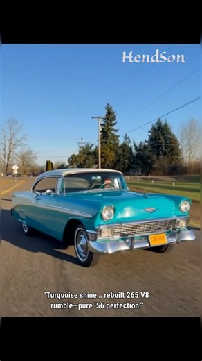 Turquoise ’56 Bel Air with Rebuilt 265 V8 – Pure American Vibes