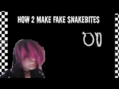 How to make fake snakebites