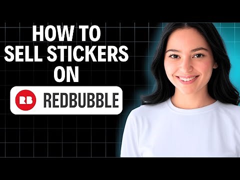 How To Sell Stickers On Redbubble 2025 (Quick Tutorial)
