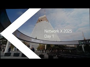Day 1 at Network X 2025