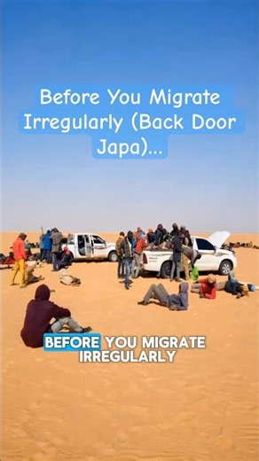 Before You Migrate Irregularly(Back Door Japa)…