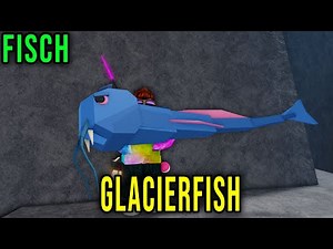 GLACIERFISH - HOW TO GET [FISCH] - Roblox