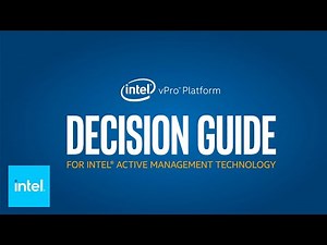 Integrating Intel® vPro™ Platforms into Your Computing Environment | Intel