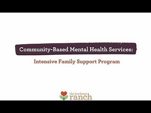 Understanding the Intensive Family Support Program (IFSP) at The Buckeye Ranch