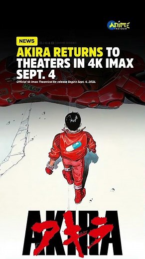 🎬 Akira is officially returning to theaters in 4K IMAX! #anime #animenews #animeshorts
