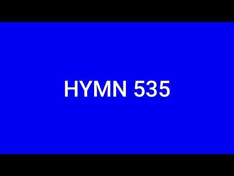 Hymn 535 | All Things are Possible to Him