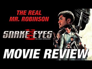 SNAKE EYES Movie Review (G.I. JOE ORIGINS)