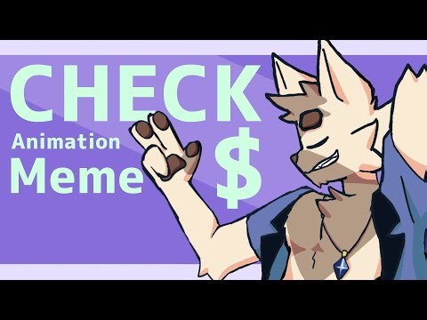 CHECK meme (oc animation)