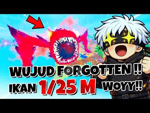 KEREN BANGET !! WUJUD IKAN 1/25M FORGOTTEN !! Sea Eater Fish it