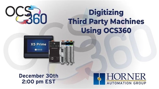 Digitizing Third Party Machines Using OCS360 | Horner Automation Solutions Group