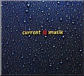 Current – Musik (2001, CD)