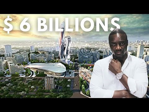 AKON CITY: THE FUTURIST CITY OF AKON being built in SENEGAL !