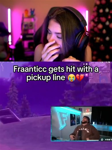 Fraanticc Gets Hit With A Pickup Line 😭💔 // Code Fraanticc // #XSET #fraanticc #EpicPartner #fortniteclips #fncompetitive #gaming #fyp #fortnitepro #gamergirl #xsetfran #fncs #faxuty